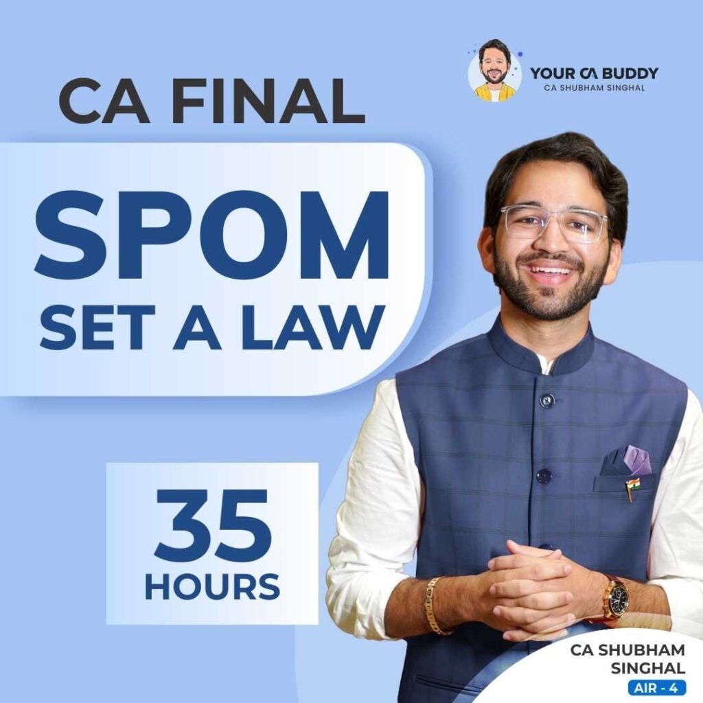 CA FINAL SPOM SET A LAW – The Rankers Way