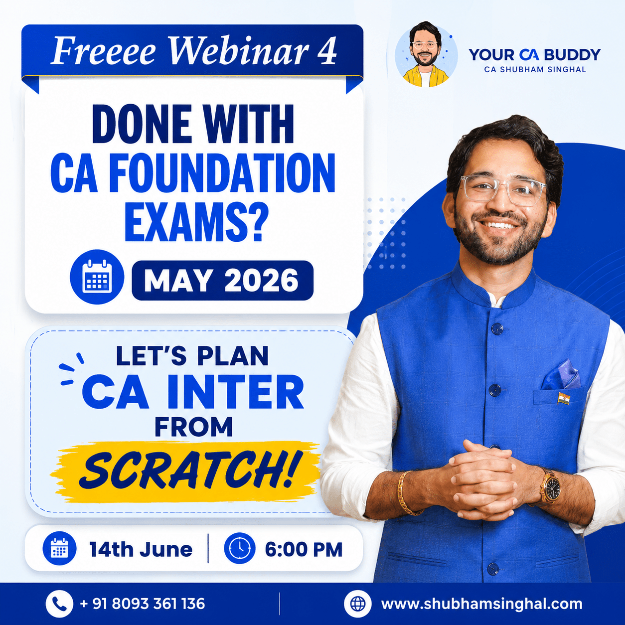 FREE Webinar: Done with CA Foundation Exam? May'26