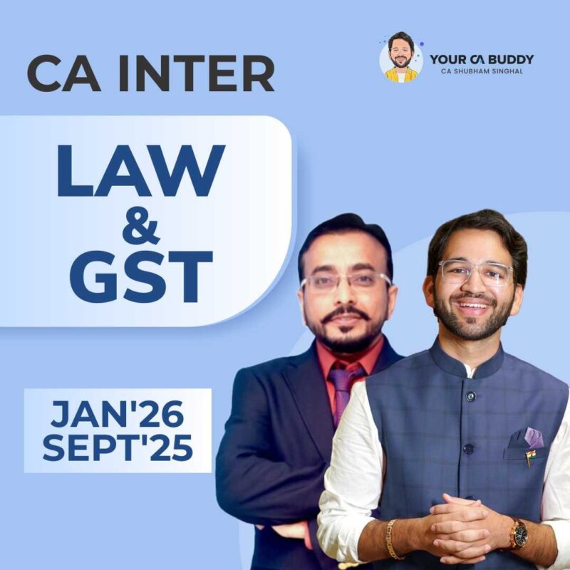 CA Inter – Corporate & Other Law+GST May'25,Sept’25 & Jan'26