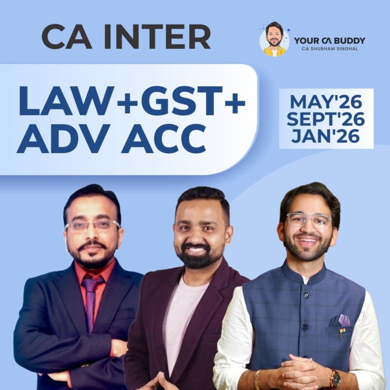 CA Inter - Corporate & Other Law+GST+Advance Accounts - May'26, Sept'26 & Jan'26