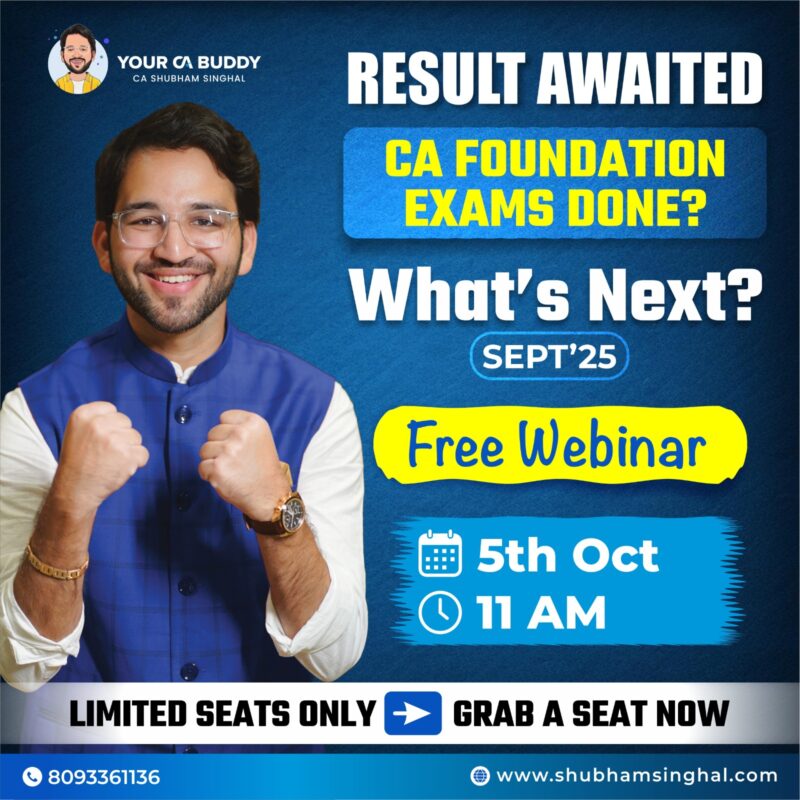 "Done with your CA Foundation Exams? What's Next?'' (Free Webinar)