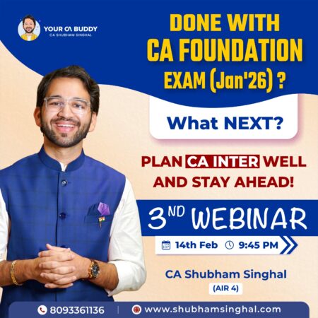 Done with CA Foundation Exam? What Next? (Free Webinar)