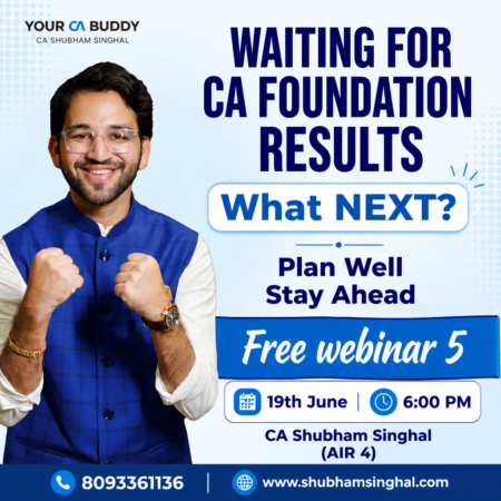 FREE Webinar: Waiting for CA Foundation Result?
